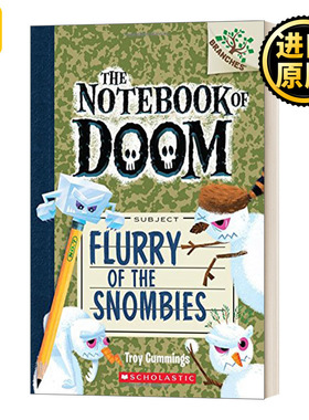 The Notebook of Doom #7: Flurry of the Snombies  毁灭笔记7