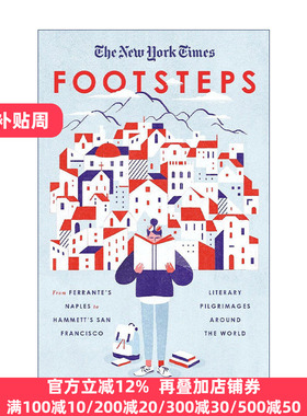 New York Times: Footsteps 文学履途 漫游在伟大故事诞生之地