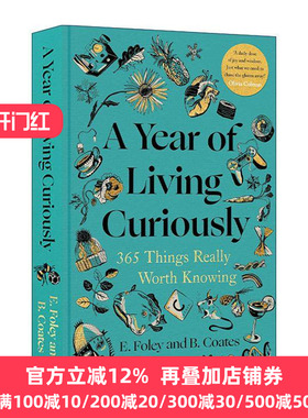 英文原版 A Year of Living Curiously 好奇生活的一年 365件值得了解的知识 精装 英文版 进口英语原版书籍