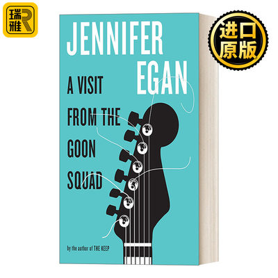 A Visit from the Goon Squad  Jennifer Egan