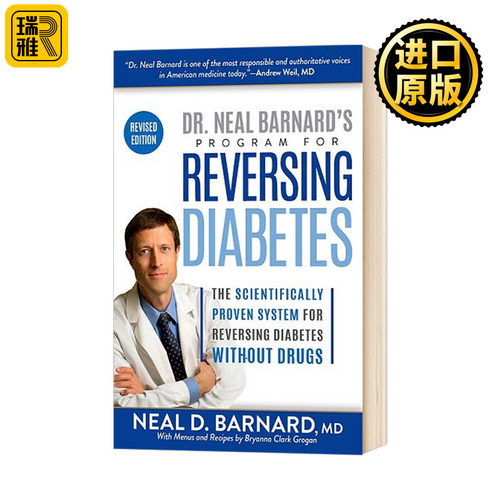 Dr. Neal Barnard's Program for Reversing Diabetes尼尔巴纳德医生的逆转糖尿病项目