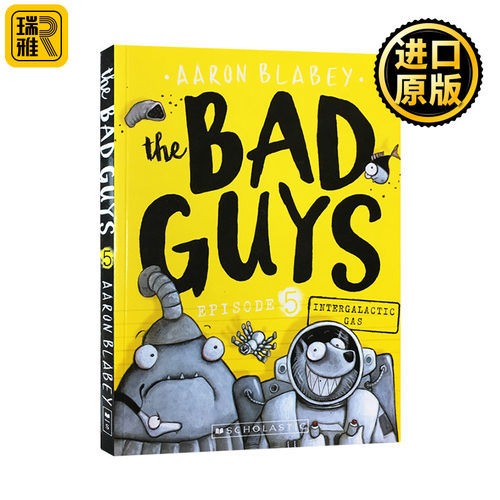 我是大坏蛋5 英文原版 The Bad Guys Episode 5 Intergalactic Gas 砍人先生 坏蛋联盟 儿童黑白漫画电影小说章节桥梁书 英语书籍