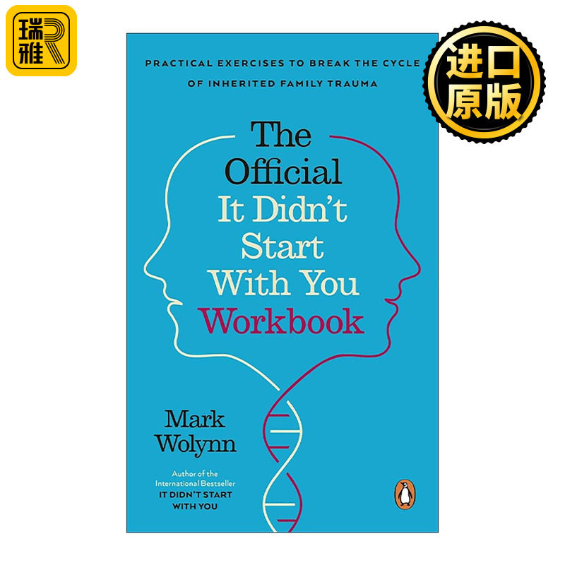 英文原版 It Didn't Start With You Workbook 这不是你的错 配套实践指南 海灵格家庭创伤疗愈之道 Mark Wolynn 进口英语原版书籍