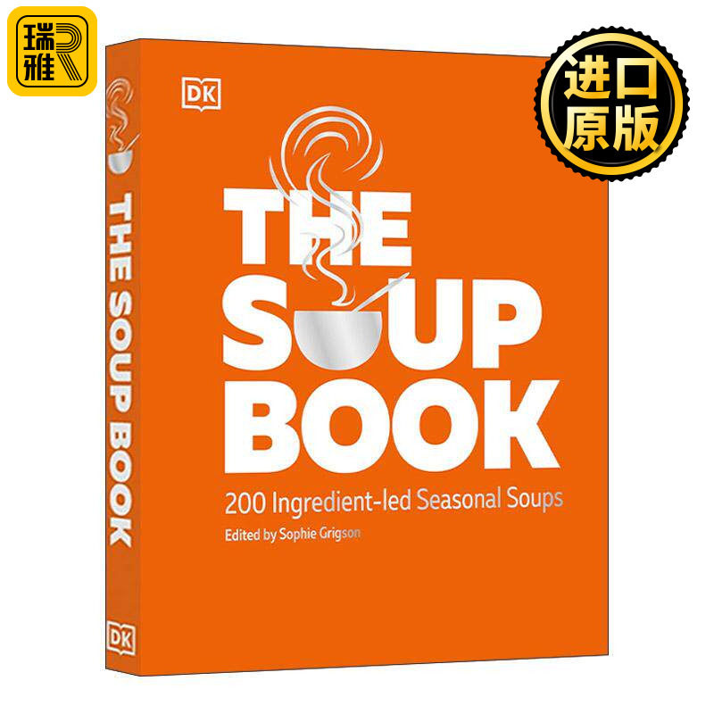 英文原版 The Soup Book 汤 200种以食材为主导的季节性汤品 DK生活科普百科精装 英文版 进口英语原版书籍