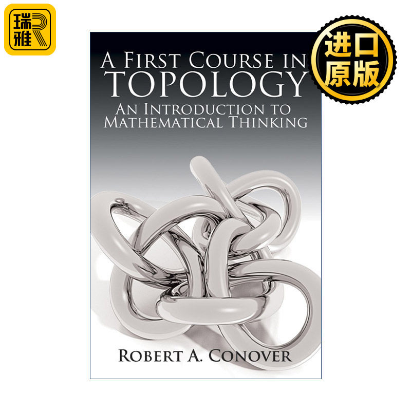 A First Course in Topology 基础拓扑学 数学思维导论 Robert A. Conover