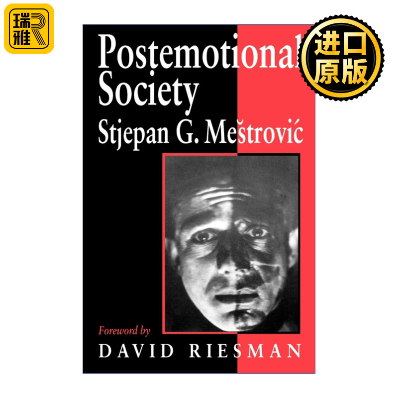 Postemotional Society 后情感社会 斯捷潘·梅斯特罗维奇