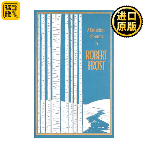 英文原版 A Collection of Poems by Robert Frost 罗伯特诗选 皮革精装经典Leather-bound Classics 英文版 进口英语原版书籍