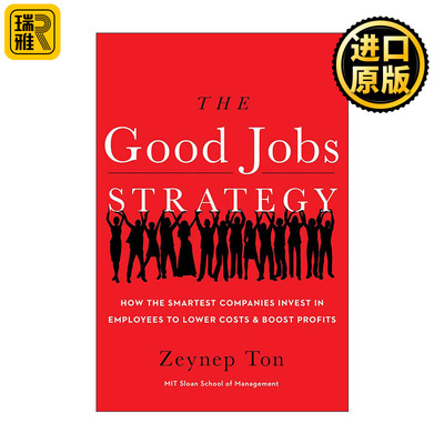 The Good Jobs Strategy  理想工作战略 精装 MBA书单