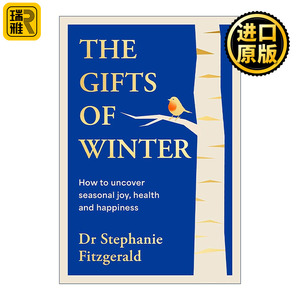 英文原版 The Gifts of Winter 冬日之礼 如何发现季节性的喜悦 健康与幸福 精装 英文版 进口英语原版书籍
