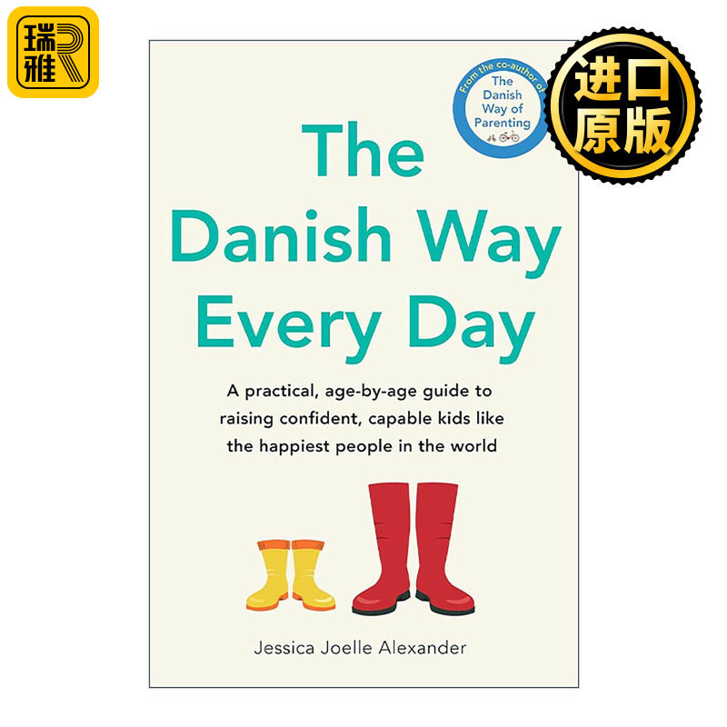 英文原版 The Danish Way Every Day 丹麦育儿日常 分龄养育自信快乐孩子的实用指南 英文版 进口英语原版书籍