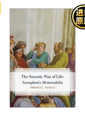 Socratic Way Life XenophonMemorabilia 英文原版