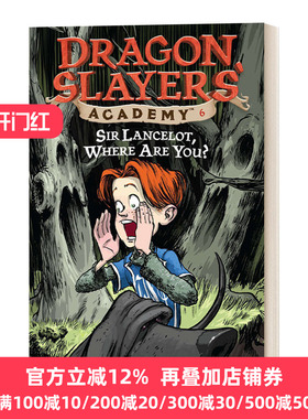 Dragon Slayers Academy Sir Lancelot Where Are You