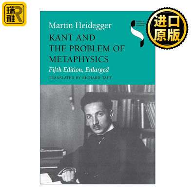 英文原版 Kant and the Problem of Metaphysics 康德与形而上学疑难 马丁·海德格尔 英文版 进口英语原版书籍