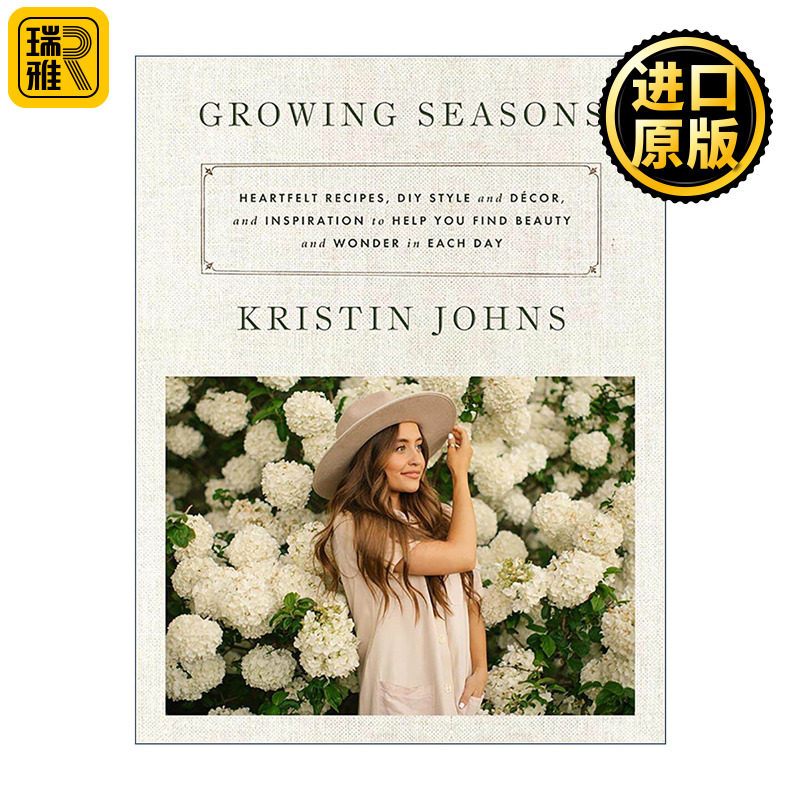英文原版 Growing Seasons 四季生长 精装 滋养食谱 手工美居 春生 夏盛 秋收 冬藏 英文版 进口英语原版书籍