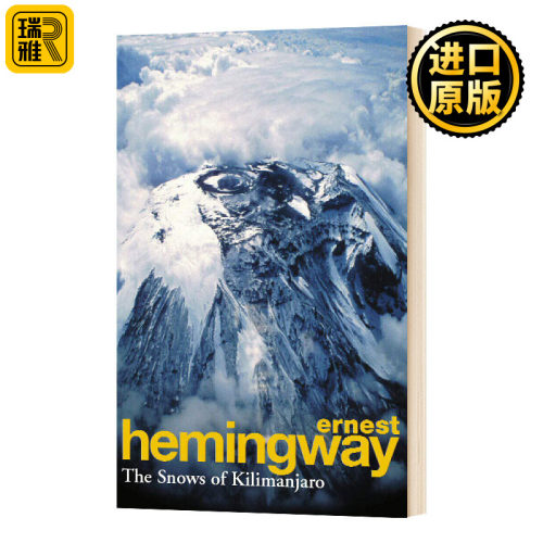 乞力马扎罗的雪 英文原版 The Snows Of Kilimanjaro And Other Stories 海明威 英文版 Hemingway 进口英语书籍