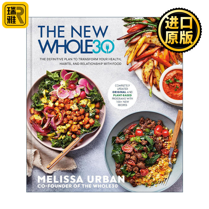 英文原版 The New Whole30 新Whole30饮食法 健康营养食谱 血糖调节 减肥 精装 Melissa Urban 英文版 进口英语原版书籍