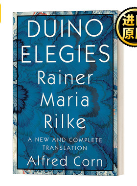 Duino Elegies A New and Complete Translation