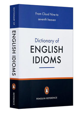 英语习惯用语词典 企鹅参考书系列 英文原版 The Penguin Dictionary of English Idioms 字典辞典 Gulland Daphne M 英语书籍
