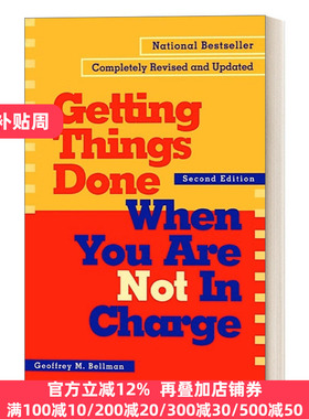 英文原版 Getting Things Done When You Are Not in Charge Second Edition 在你不负责的时候把事情做好 第二版 励志 成功