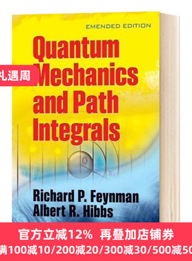 量子力学与路径积分 英文原版 Quantum Mechanics and Path Integrals 英文版 Richard P. Feynman;A.R. Hibbs 进口原版英语书籍