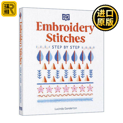 英文原版 Embroidery Stitches Step-by-Step DK刺绣针法逐步指南 精装 英文版 进口英语原版书籍