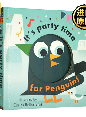 企鹅的聚会时间 精装立体变景书 英文原版 Little Faces It's Party Time for Penguin 百变脸谱系列 动物系列 全英文进口英语书籍