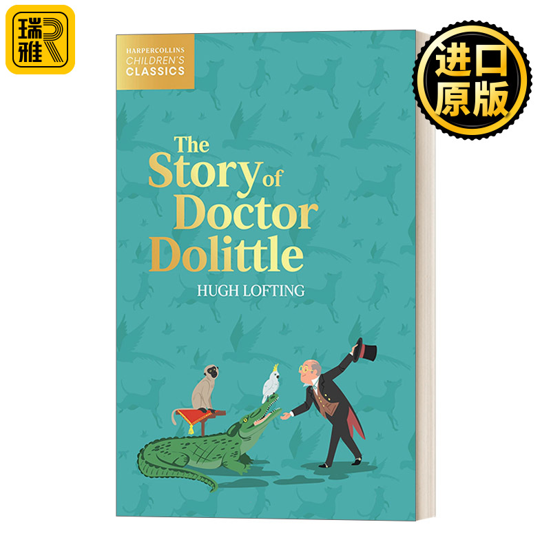 英文原版 Harpercollins Children’S Classics — The Story Of Doctor Dolittle 柯林斯儿童经典 怪医杜立德 进口英语原版书籍