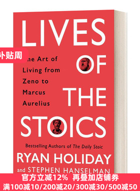 斯多葛学派哲学家的艺术人生 英文原版 Lives Of the Stoics 从芝诺到马可奥勒留 精装 英文版 Ryan Holiday 进口英语原版书籍
