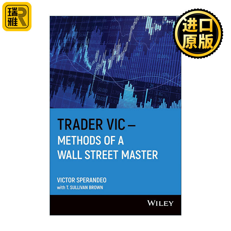 Trader Vic 专业投机原理 华尔街终结者Victor Sperandeo维克多斯波朗迪