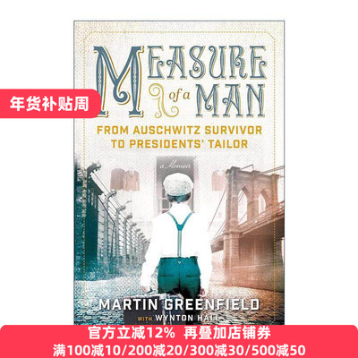 英文原版 Measure of a Man 白宫御用裁缝师 从奥斯维辛集中营到总统府 Martin Greenfield 英文版 进口英语原版书籍