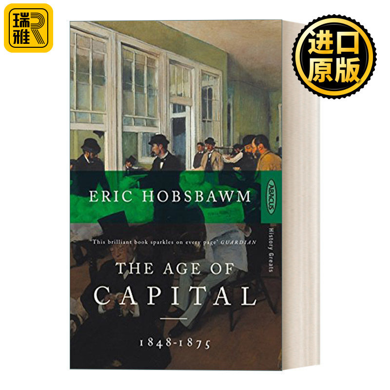 The Age of Capital 资本的年代1848-1875 年代四部曲2 霍布斯鲍姆