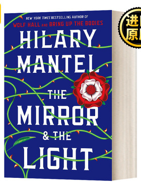 3 The Mirror and the Light Hilary Mantel