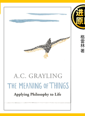The Meaning of Things 事物的意义 格雷林 A. C. Grayling