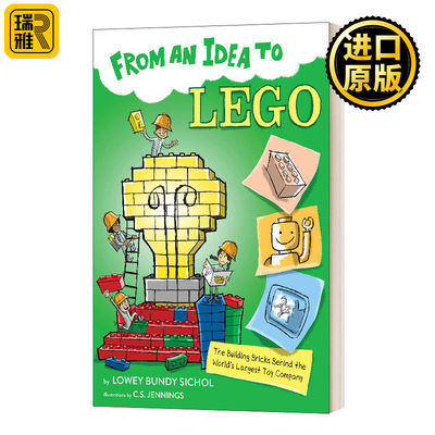 从乐高想到的点子 英文原版 From an Idea to Lego 儿童科普读本系列 英文版 Lowey Bundy Sichol 进口英语原版书籍