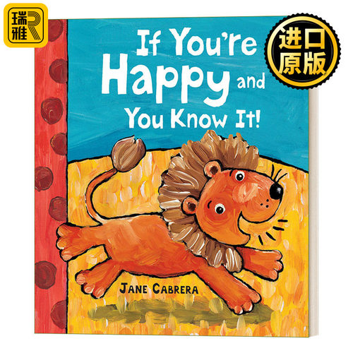 If You're Happy and You Know It (Jane Cabrera's Story Time) 如果你感到快乐并且你知道 1-4岁童谣儿歌绘本 纸板书