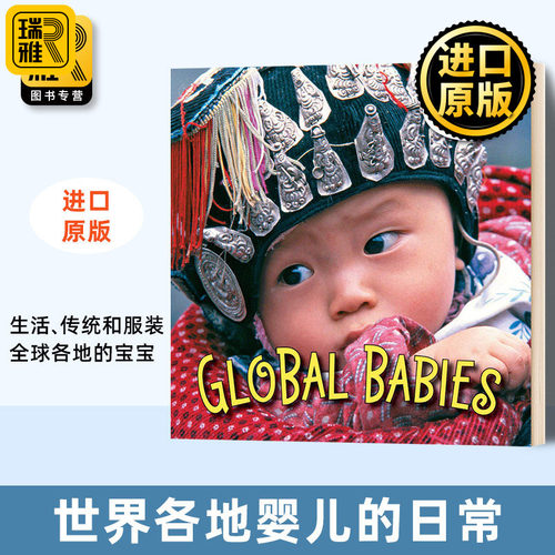 全球各地的宝宝 英文原版 Global Babies 世界各地的宝宝 The Global Fund for Children 全英文版进口英语书籍