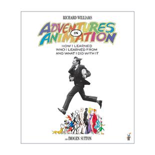 英文原版 Adventures in Animation 动画历险记 动画师生存手册作者 奥斯卡获奖动画师理查德·威廉姆斯 精装 进口英语原版书籍
