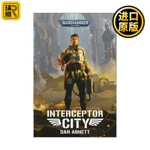 英文原版 Interceptor City 拦截之城 战锤40K 英文版 进口英语原版书籍