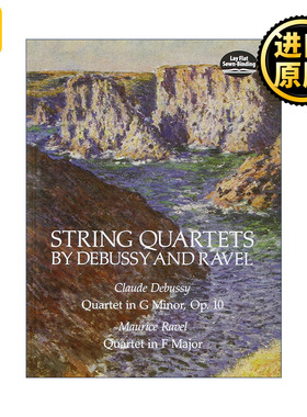 英文原版 String Quartets by Debussy and Ravel 德彪西与拉威尔弦乐四重奏 G小调 F大调 英文版 进口英语原版书籍