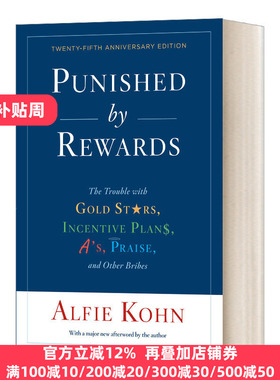 Punished by Rewards 奖励的惩罚 25周年纪念版 英文原版