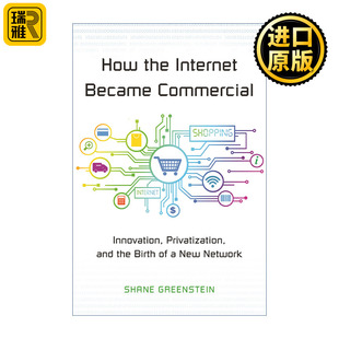 Internet the Became Commercial Greenstein 英文原版 Shane How