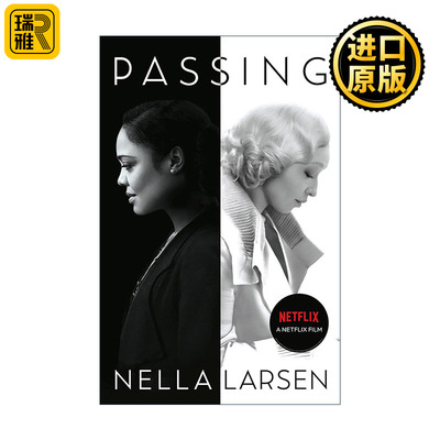 Passing 冒名之肤 电影封面版 内拉·拉尔森原著