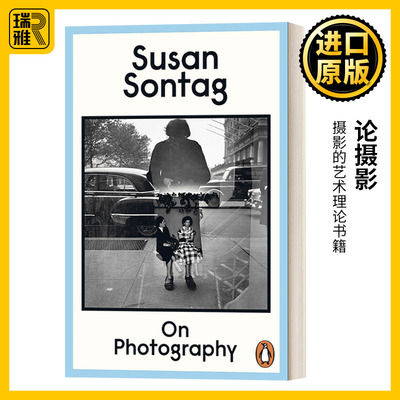 On Photography 论摄影 苏珊·桑塔格  Susan Sontag  英文原版