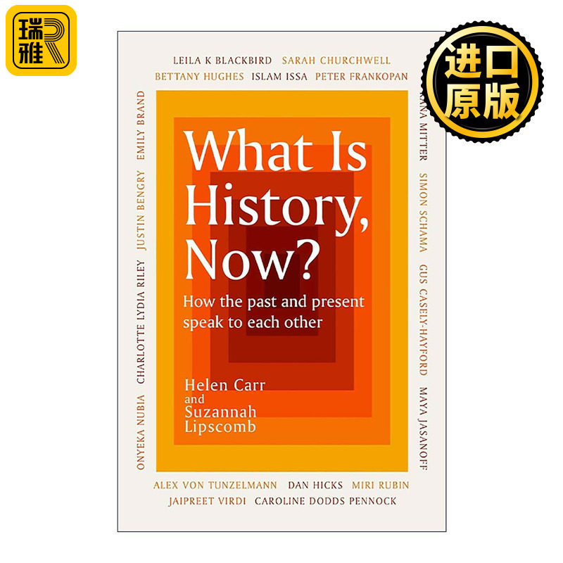 英文原版 What Is History Now 历史是什么2.0 如何沟通过去与现在 英文版 进口英语原版书籍