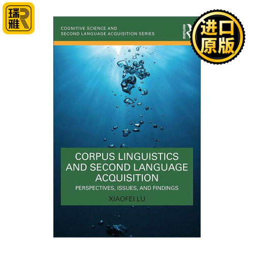 英文原版 Corpus Analysis and Second Language Acquisition 语料库分析和第二语言习得 观点 问题和发现 美国宾夕法尼亚州立大学