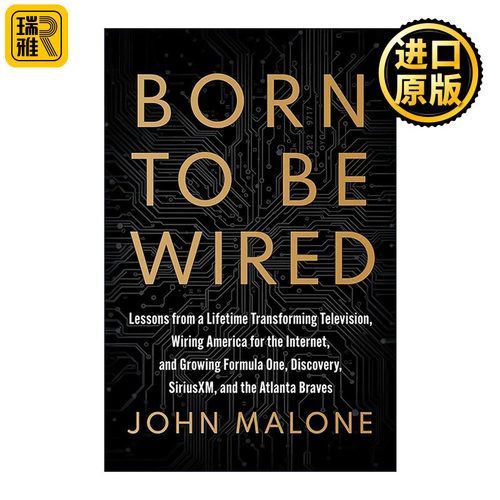 英文原版 Born to Be Wired 天生联结 约翰.马龙毕生经验之谈 精装 英文版 进口英语原版书籍