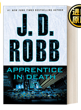 英文原版 Apprentice in Death (In Death 43) 43 J. D. Robb