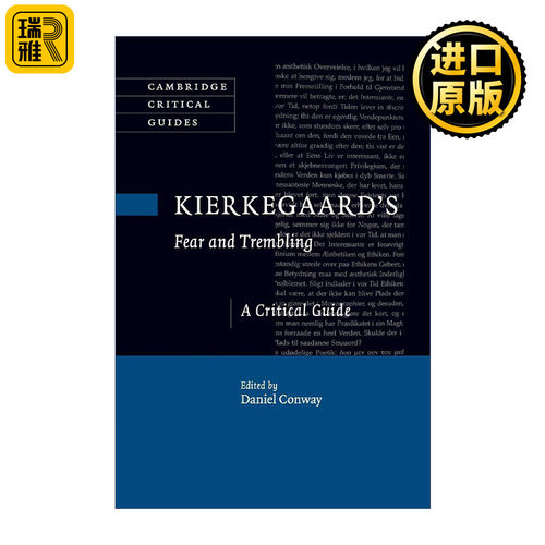 Kierkegaard's  Fear and Trembling  克尔凯郭尔 恐惧与战栗 剑桥批评导读系列