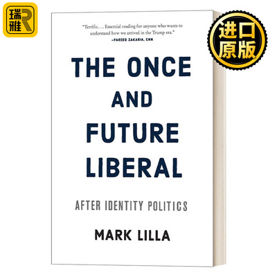 The Once and Future Liberal分裂的美国 马克里拉 英文原版