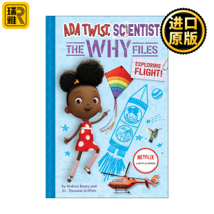 Scientist Files Flight Twist STEAM教育 Exploring 梦想行动派 The Ada 小科学家艾达系列1 Why 精装 探索飞行